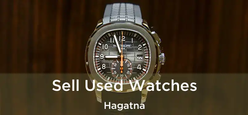 Sell Used Watches Hagatna