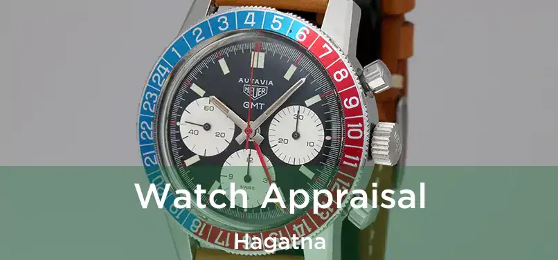 Watch Appraisal Hagatna